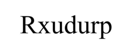 RXUDURP trademark