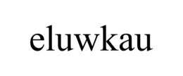 ELUWKAU trademark