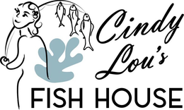 CINDY LOU'S FISH HOUSE trademark