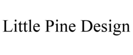 LITTLE PINE DESIGN trademark