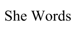 SHE WORDS trademark