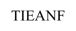 TIEANF trademark