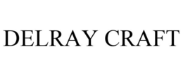 DELRAY CRAFT trademark