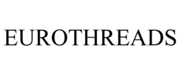 EUROTHREADS trademark