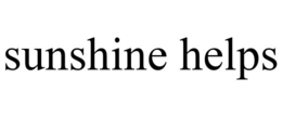SUNSHINE HELPS trademark