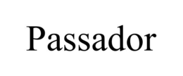 PASSADOR trademark