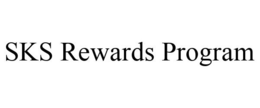 SKS REWARDS PROGRAM trademark