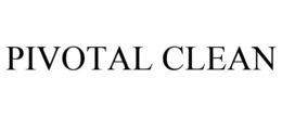 PIVOTAL CLEAN trademark