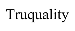 TRUQUALITY trademark