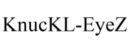 KNUCKL-EYEZ trademark