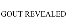 GOUT REVEALED trademark