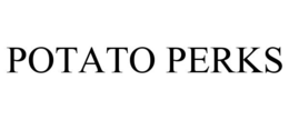 POTATO PERKS trademark