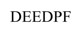 DEEDPF trademark