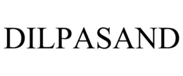 DILPASAND trademark