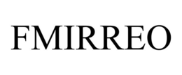 FMIRREO trademark