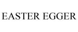 EASTER EGGER trademark