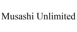 MUSASHI UNLIMITED trademark