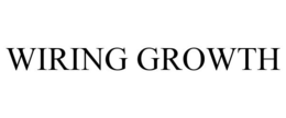 WIRING GROWTH trademark