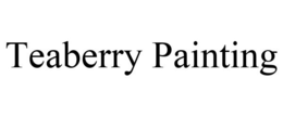 TEABERRY PAINTING trademark