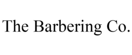 THE BARBERING CO. trademark
