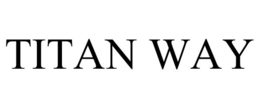 TITAN WAY trademark