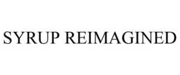 SYRUP REIMAGINED trademark