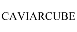 CAVIARCUBE trademark