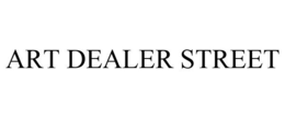 ART DEALER STREET trademark