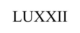 LUXXII trademark