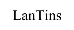 LANTINS trademark