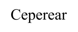CEPEREAR trademark