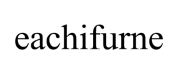 EACHIFURNE trademark