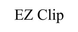 EZ CLIP trademark