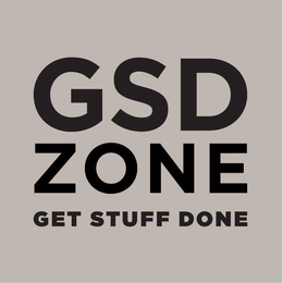 GSD ZONE GET STUFF DONE trademark