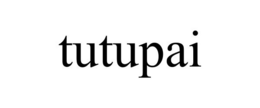 TUTUPAI trademark