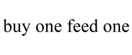 BUY ONE FEED ONE trademark