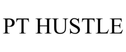PT HUSTLE trademark