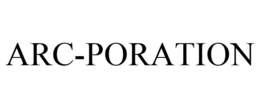 ARC-PORATION trademark
