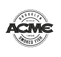 ACME BROOKLYN SMOKED FISH SINCE 1906 trademark