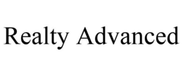 REALTY ADVANCED trademark