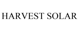 HARVEST SOLAR trademark