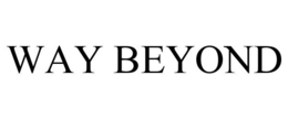 WAY BEYOND trademark