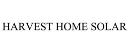 HARVEST HOME SOLAR trademark