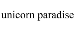 UNICORN PARADISE trademark