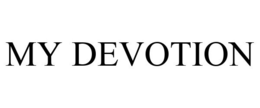 MY DEVOTION trademark