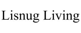 LISNUG LIVING trademark