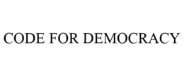 CODE FOR DEMOCRACY trademark