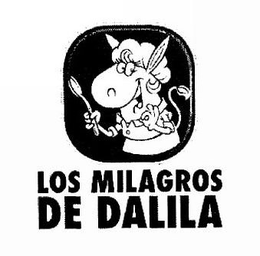 LOS MILAGROS DE DALILA trademark