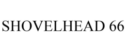 SHOVELHEAD 66 trademark