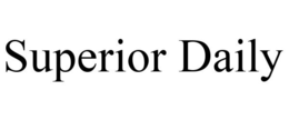 SUPERIOR DAILY trademark